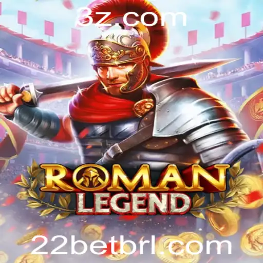 Descubra o Fascinante Mundo de RomanLegend em 22bet